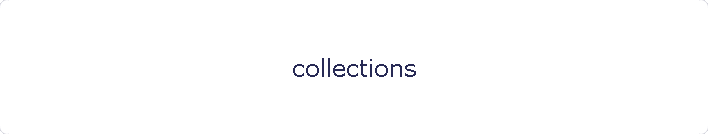 collections